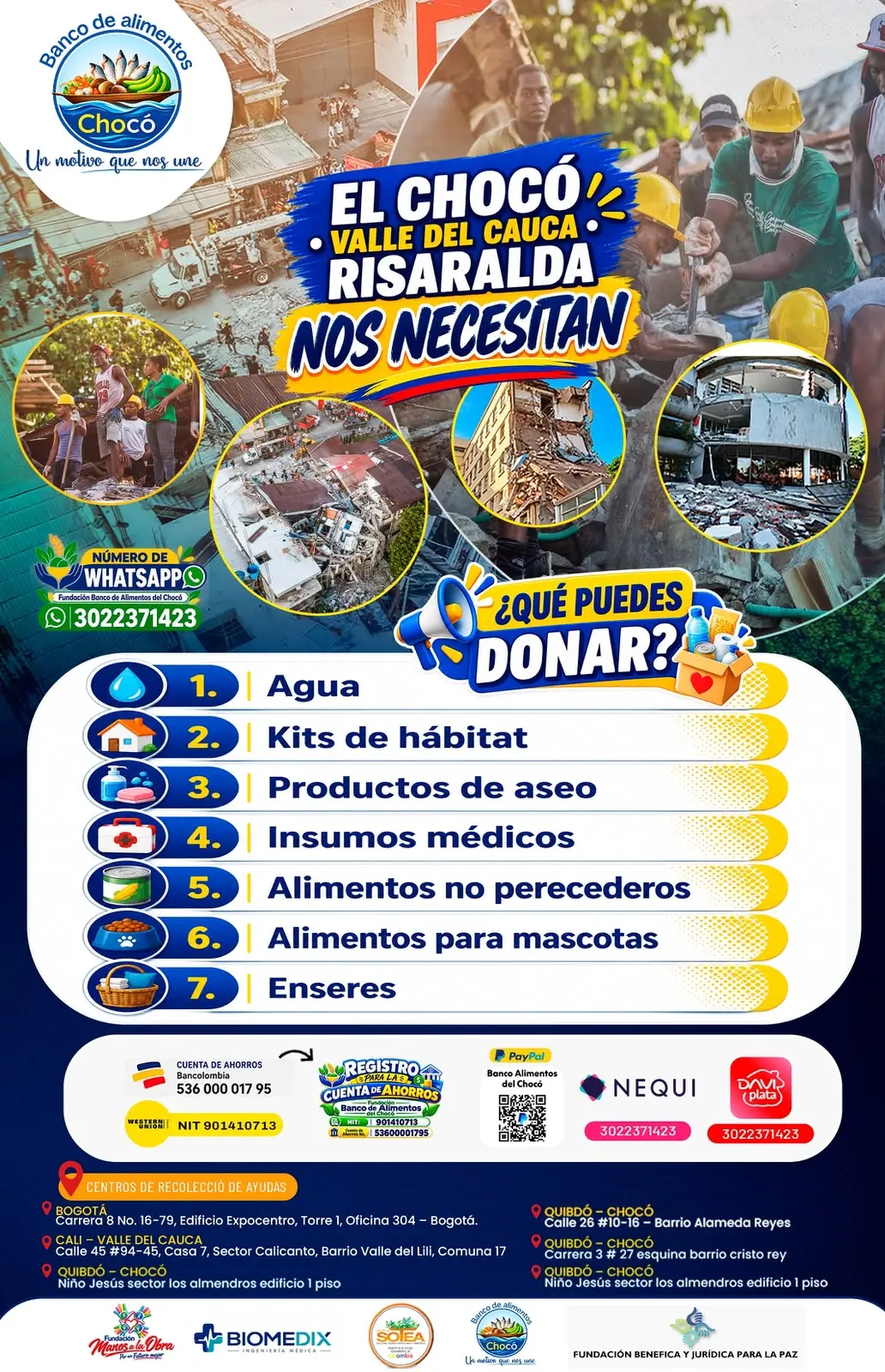 Pieza de la campaña: ayudas que llegan donde más se necesitan. Quibdó, Cali y Pereira.